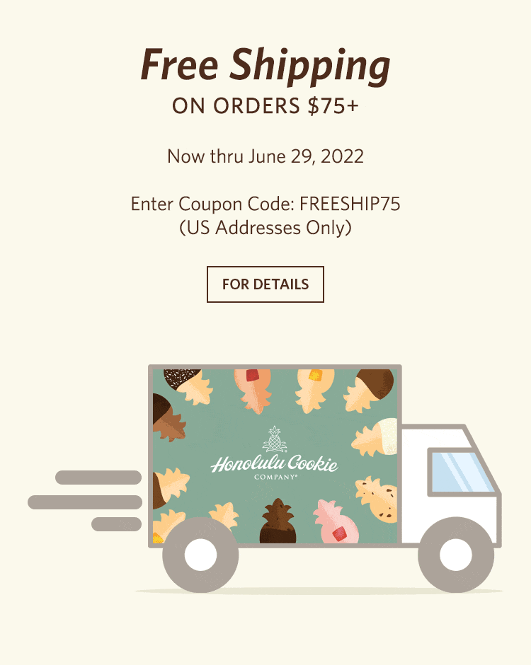 Free Shipping on orders $75+ now thru June 29, 2022. Enter Coupon Code: FREESHIP75 (US Addresses Only). SEE DETAILS.