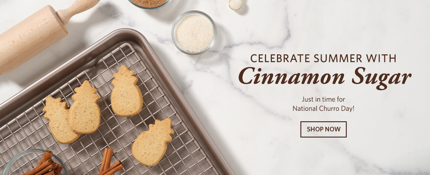 Celebrate Summer with Cinnamon Sugar! Just in time for National Churro Day! Shop Now.