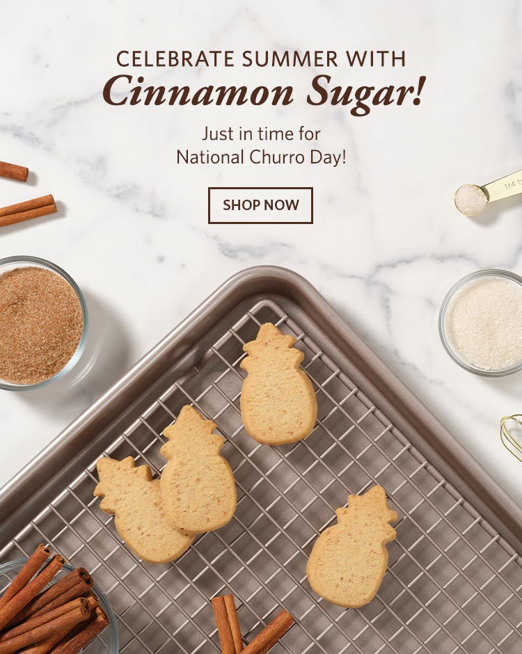 Celebrate Summer with Cinnamon Sugar! Just in time for National Churro Day! Shop Now.